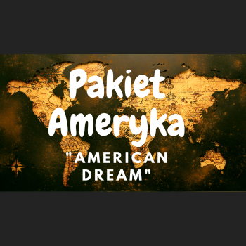 AMERYKA "American Dream"