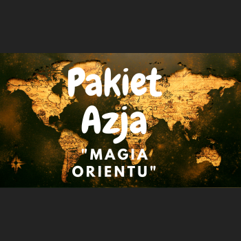 AZJA "Magia Orientu"